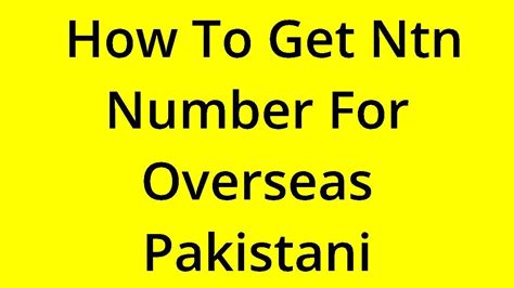 how to get ntn number for overseas pakistani